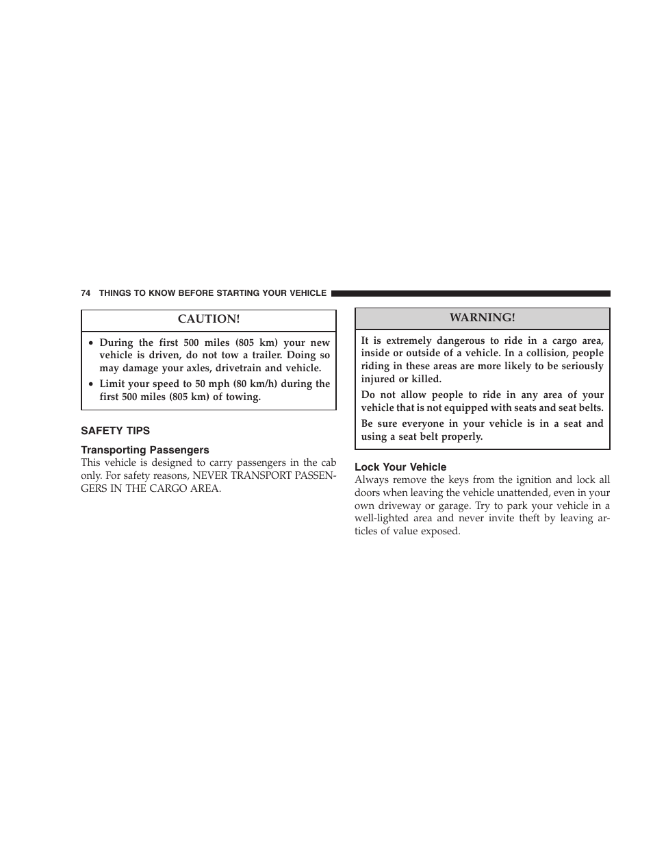 Safety tips, Transporting passengers, Lock your vehicle | Dodge 2007 Ram Chassis Cab User Manual | Page 74 / 532