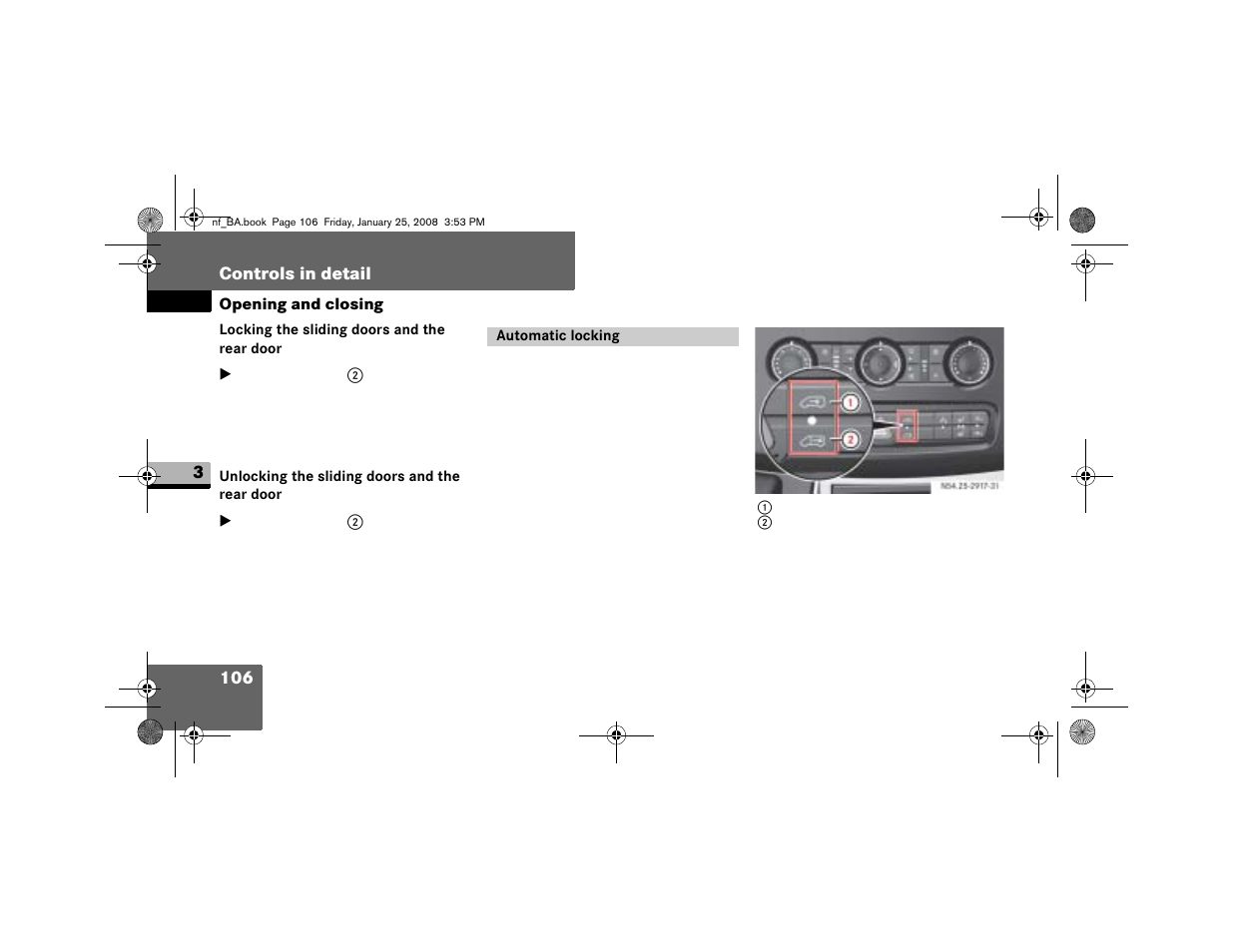 Locking the sliding doors and the rear door, Unlocking the sliding doors and the rear door, Automatic locking | Dodge 2008 Sprinter User Manual | Page 108 / 666