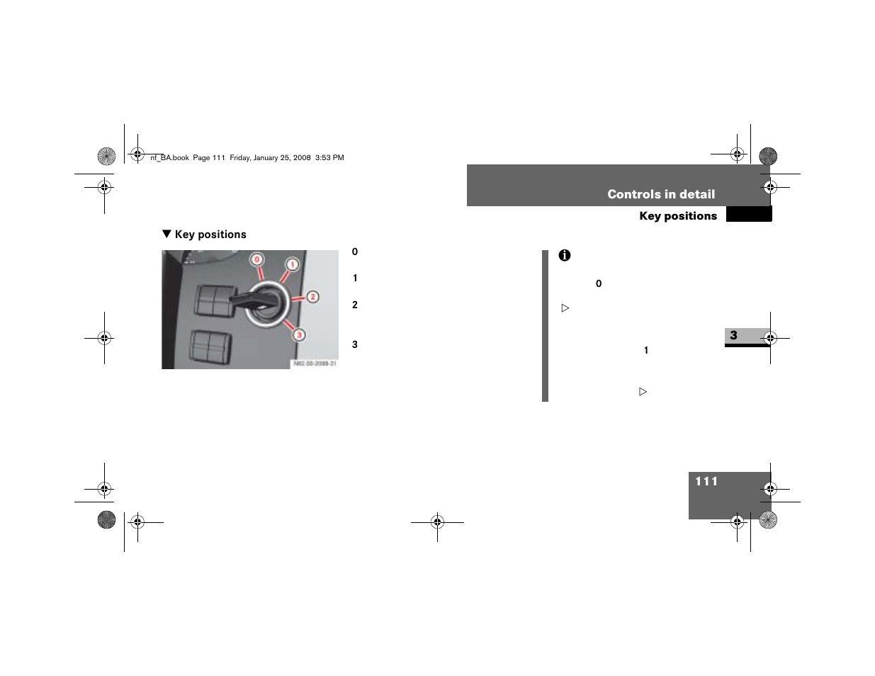 Key positions | Dodge 2008 Sprinter User Manual | Page 113 / 666