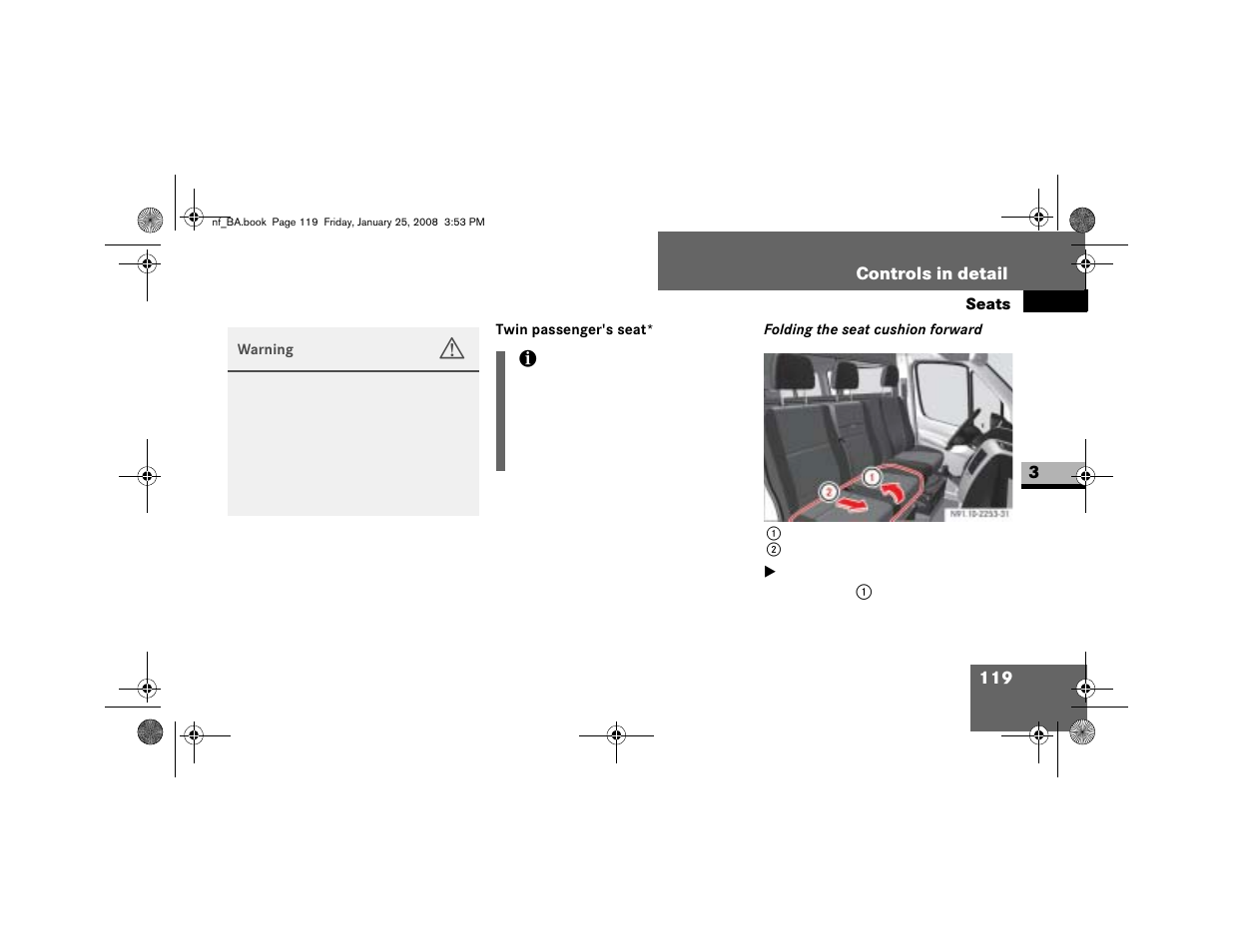 Twin passenger's seat | Dodge 2008 Sprinter User Manual | Page 121 / 666