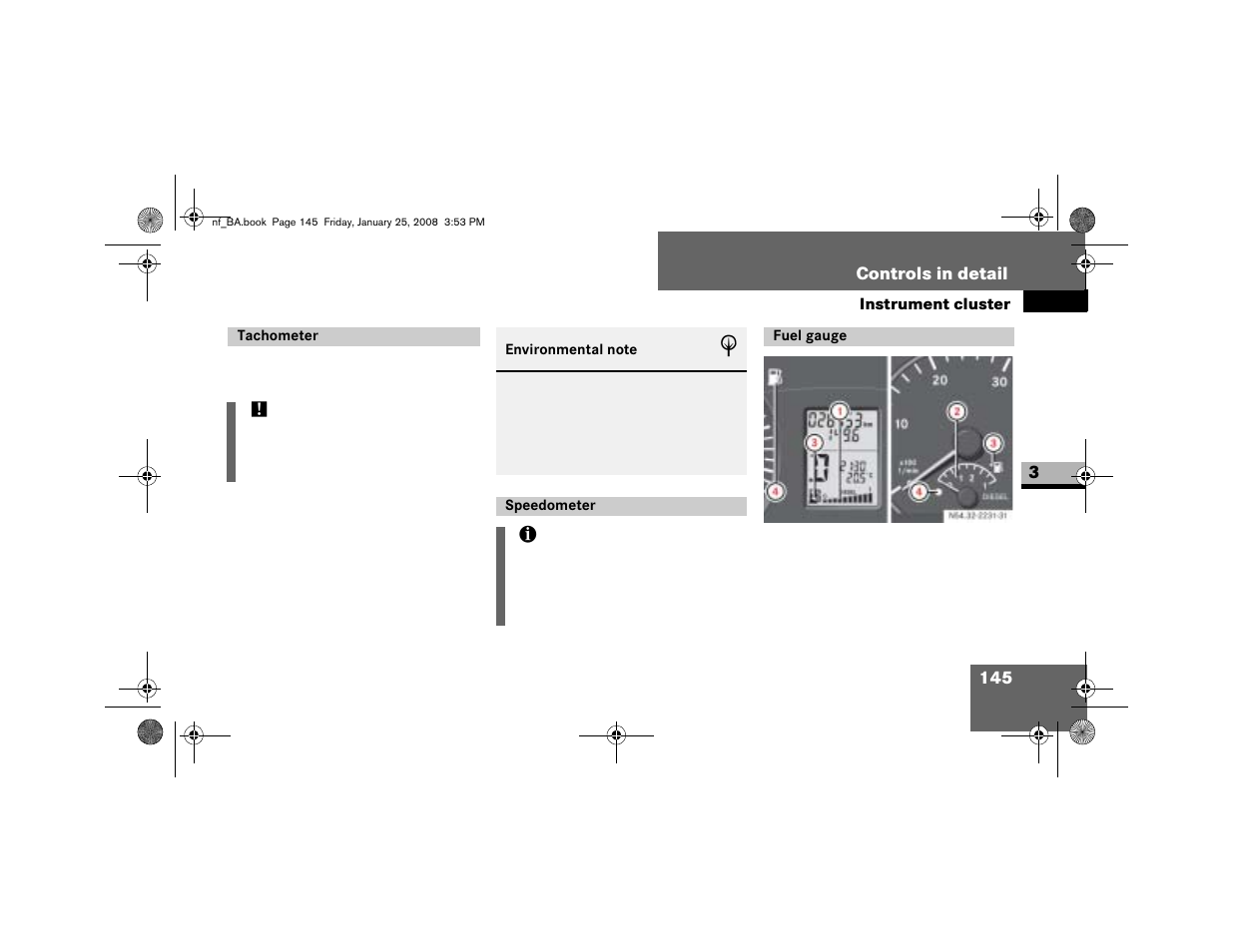 Tachometer, Speedometer, Fuel gauge | Dodge 2008 Sprinter User Manual | Page 147 / 666