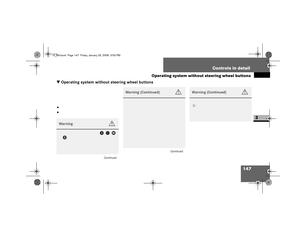 Operating system without steering wheel buttons | Dodge 2008 Sprinter User Manual | Page 149 / 666