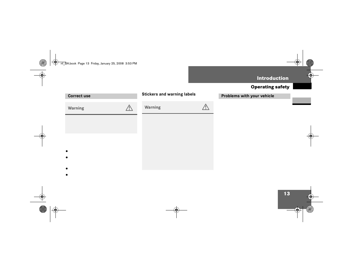 Correct use, Stickers and warning labels, Problems with your vehicle | Dodge 2008 Sprinter User Manual | Page 15 / 666