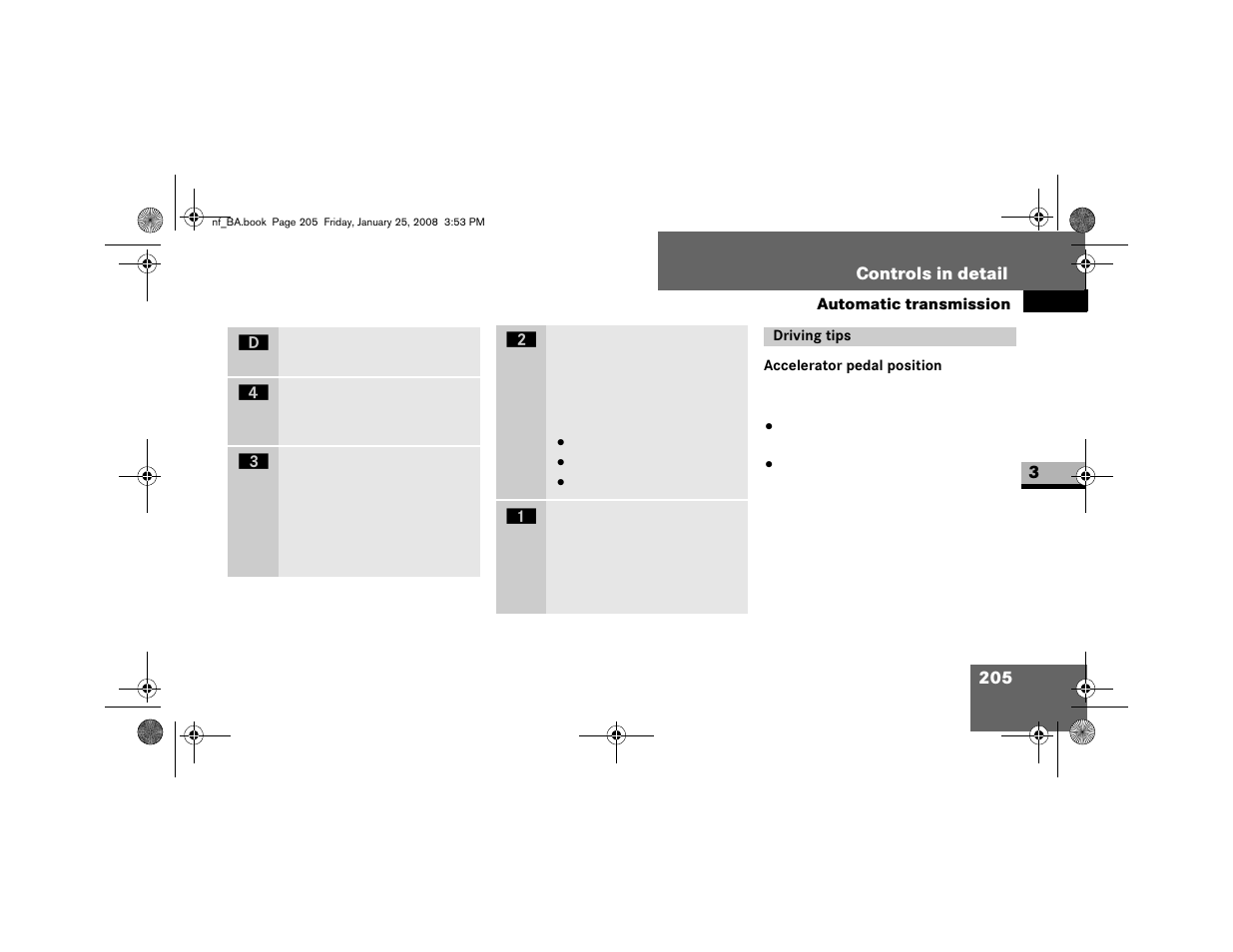 Driving tips, Accelerator pedal position | Dodge 2008 Sprinter User Manual | Page 207 / 666