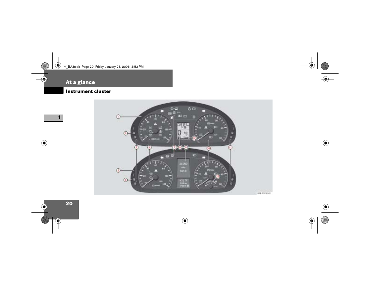 Instrument cluster | Dodge 2008 Sprinter User Manual | Page 22 / 666