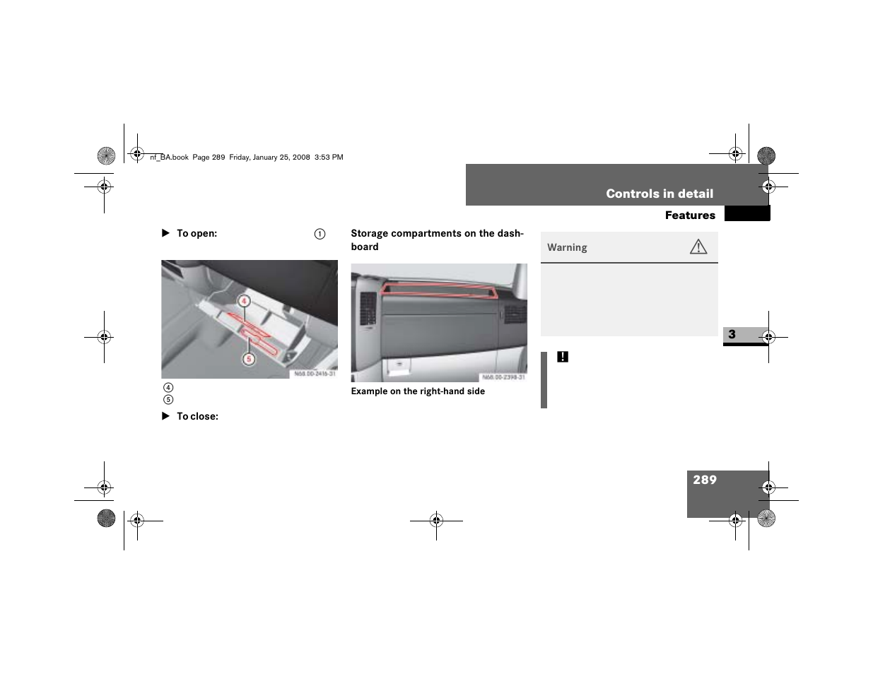 Storage compartments on the dashboard | Dodge 2008 Sprinter User Manual | Page 291 / 666