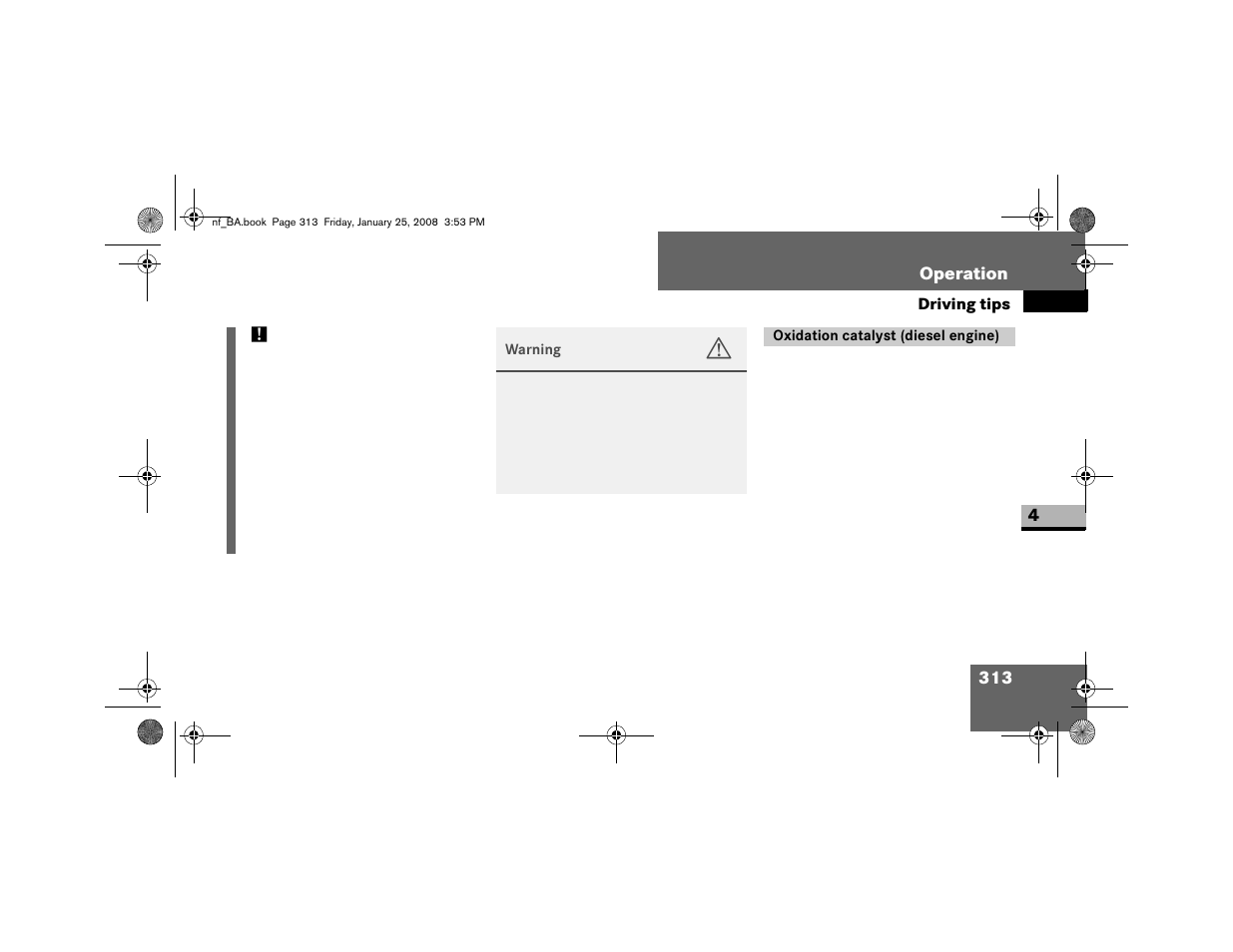 Oxidation catalyst (diesel engine) | Dodge 2008 Sprinter User Manual | Page 315 / 666