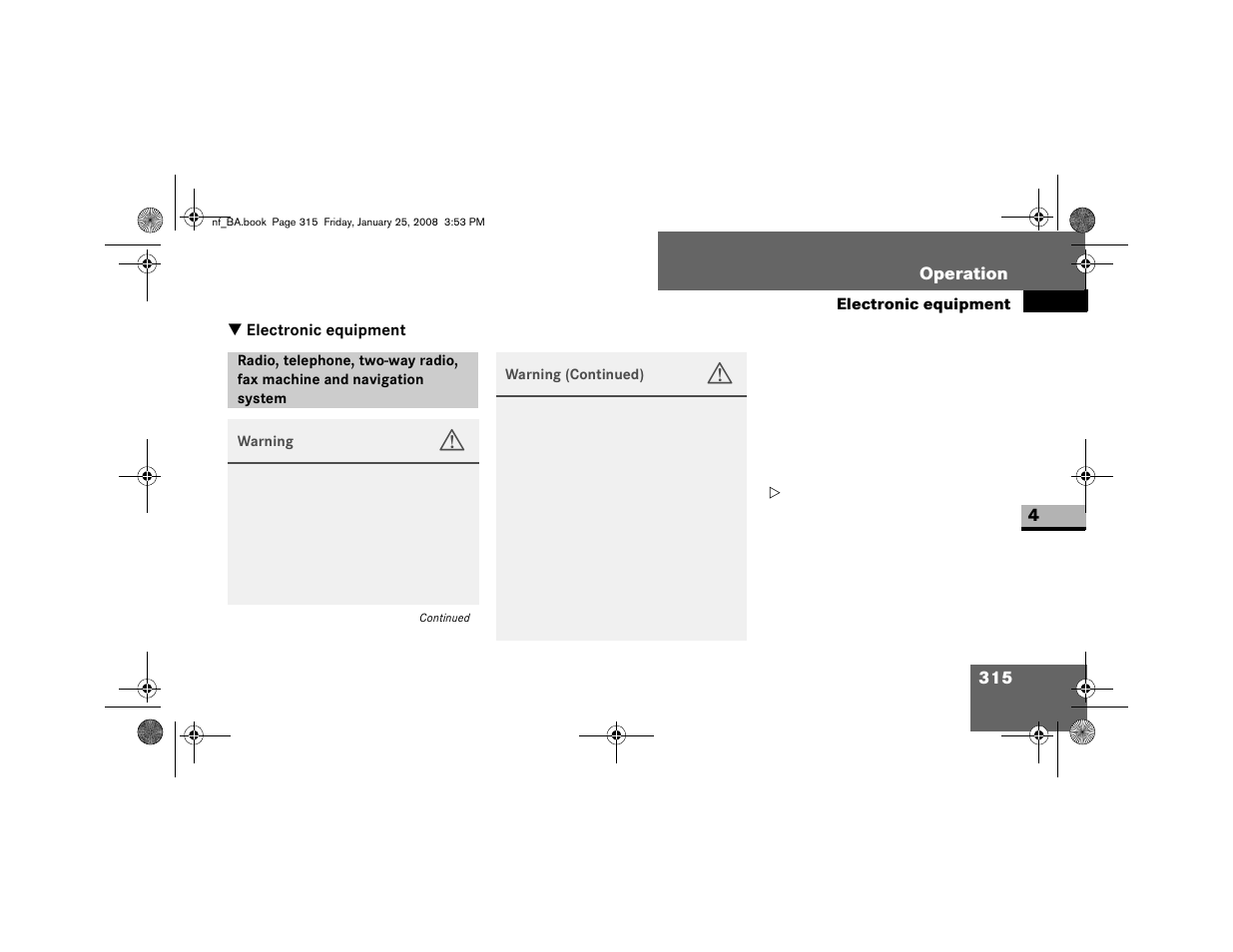 Electronic equipment | Dodge 2008 Sprinter User Manual | Page 317 / 666