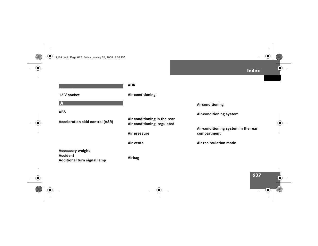 Index | Dodge 2008 Sprinter User Manual | Page 639 / 666