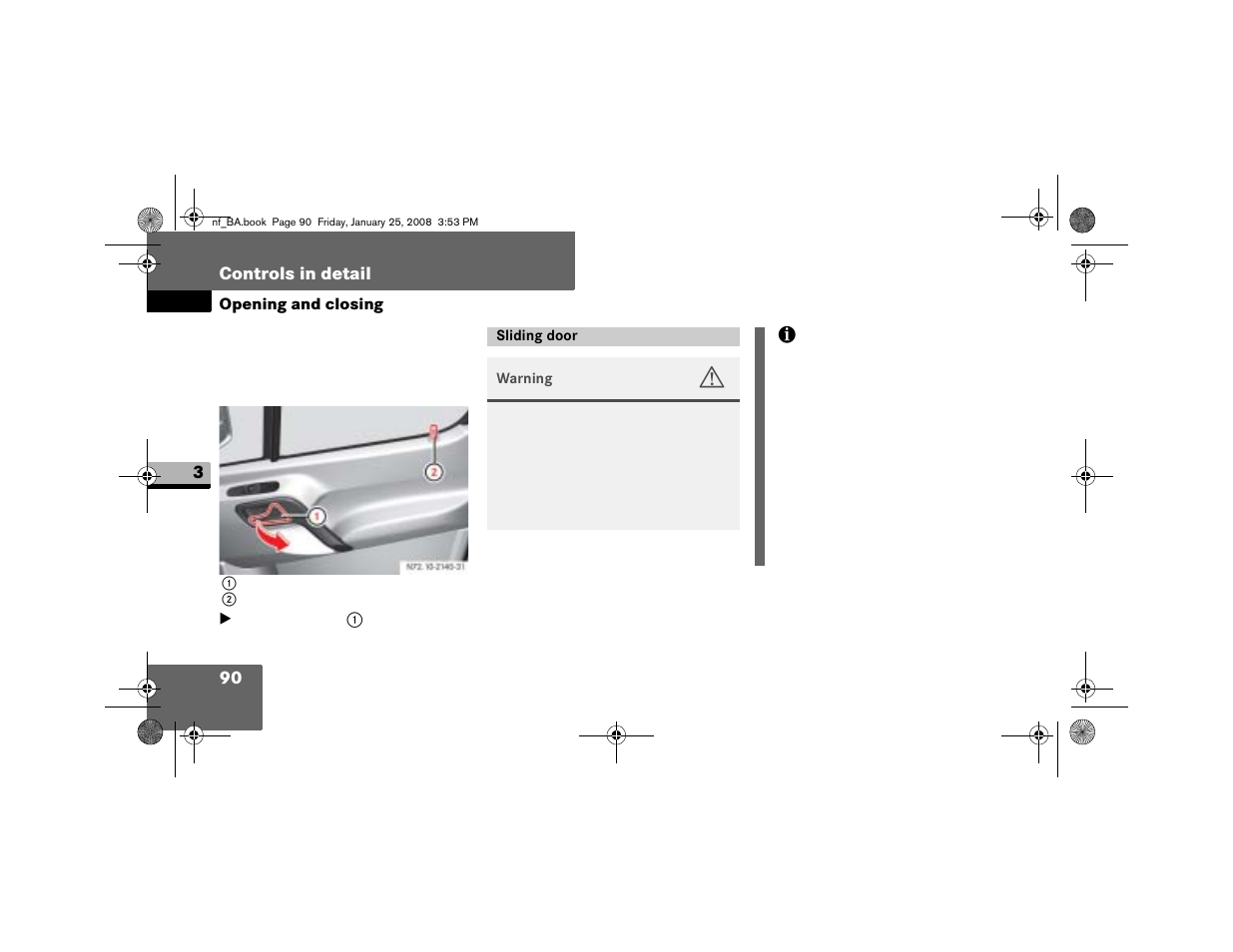 Sliding door | Dodge 2008 Sprinter User Manual | Page 92 / 666