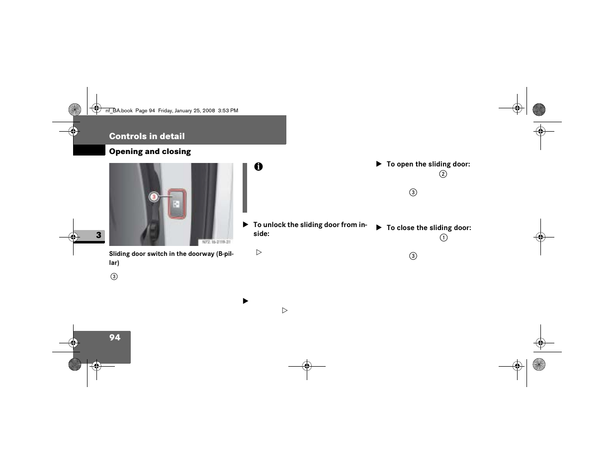 To unlock the sliding door from inside, To open the sliding door, To close the sliding door | Dodge 2008 Sprinter User Manual | Page 96 / 666