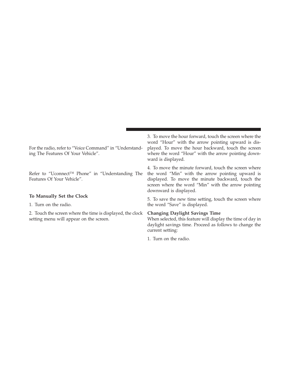 Clock setting procedure — rbz radio, Operating instructions — voice command, System — if equipped | Operating instructions — uconnect™ phone, If equipped | Dodge 2010 Dakota User Manual | Page 205 / 450