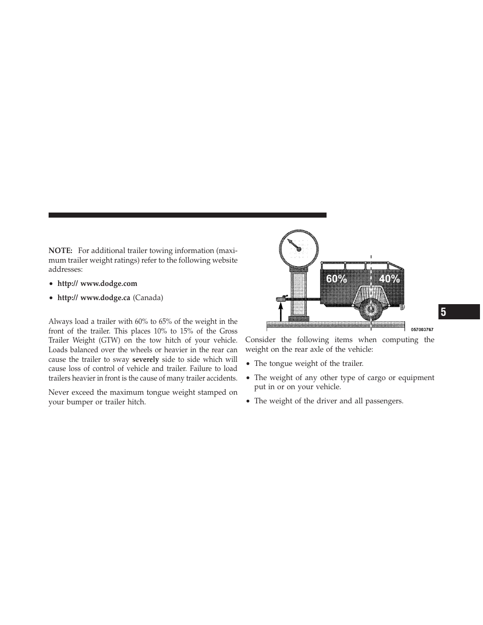 Trailer and tongue weight, Trailer towing weights, Maximum trailer weight ratings) | Dodge 2010 Dakota User Manual | Page 318 / 450