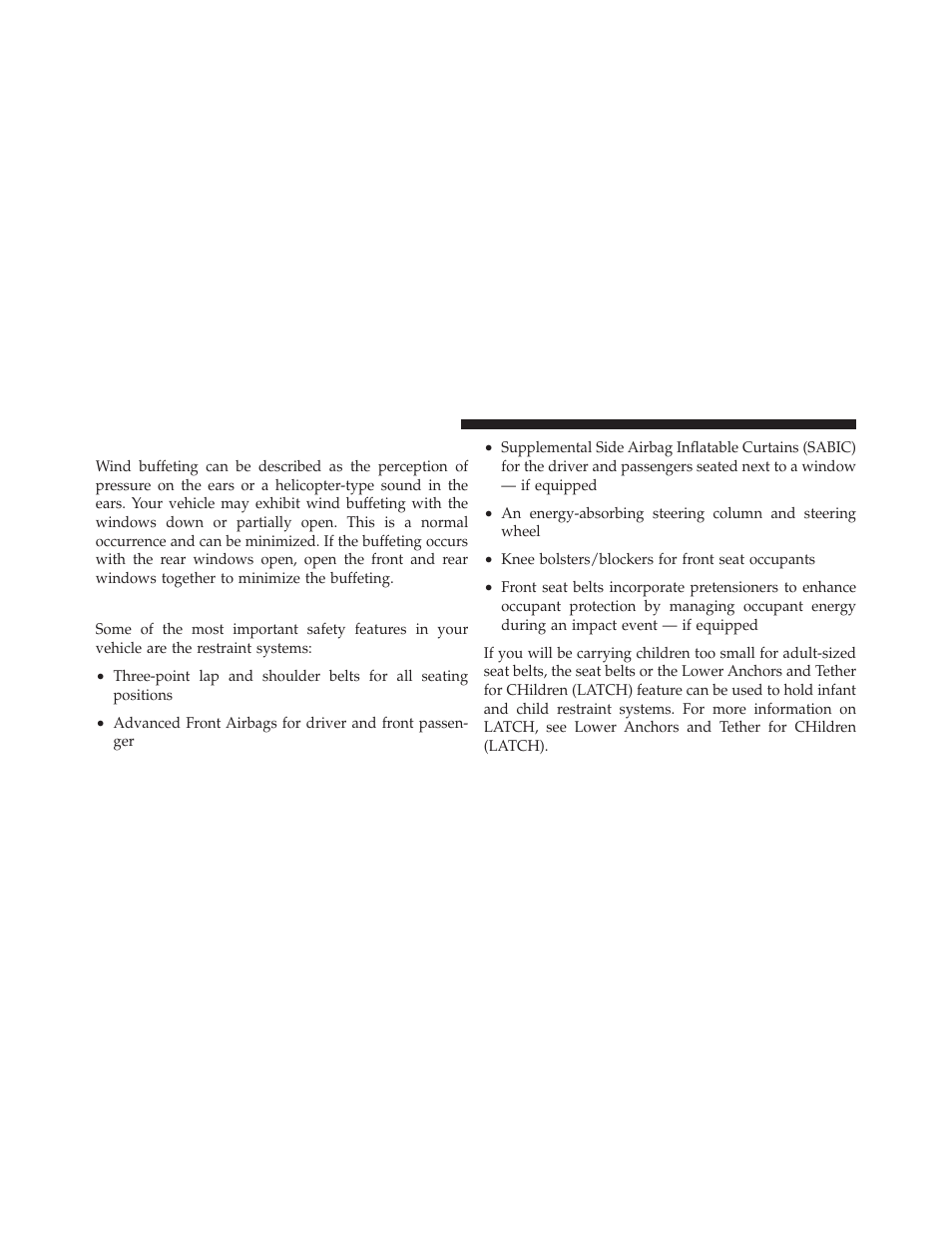 Wind buffeting, Occupant restraints | Dodge 2010 Dakota User Manual | Page 37 / 450