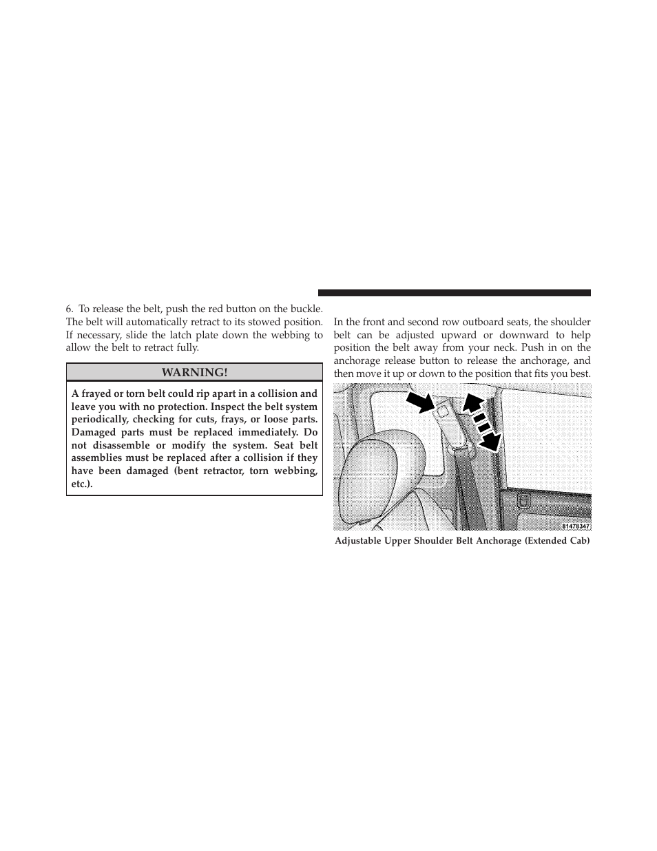 Adjustable upper shoulder belt anchorage | Dodge 2010 Dakota User Manual | Page 43 / 450