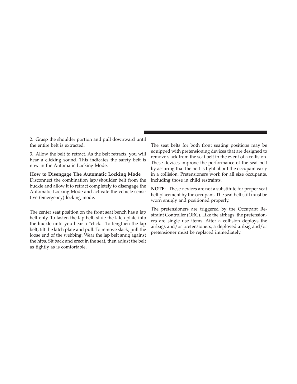 Center lap belts, Seat belt pretensioners — if equipped | Dodge 2010 Dakota User Manual | Page 45 / 450