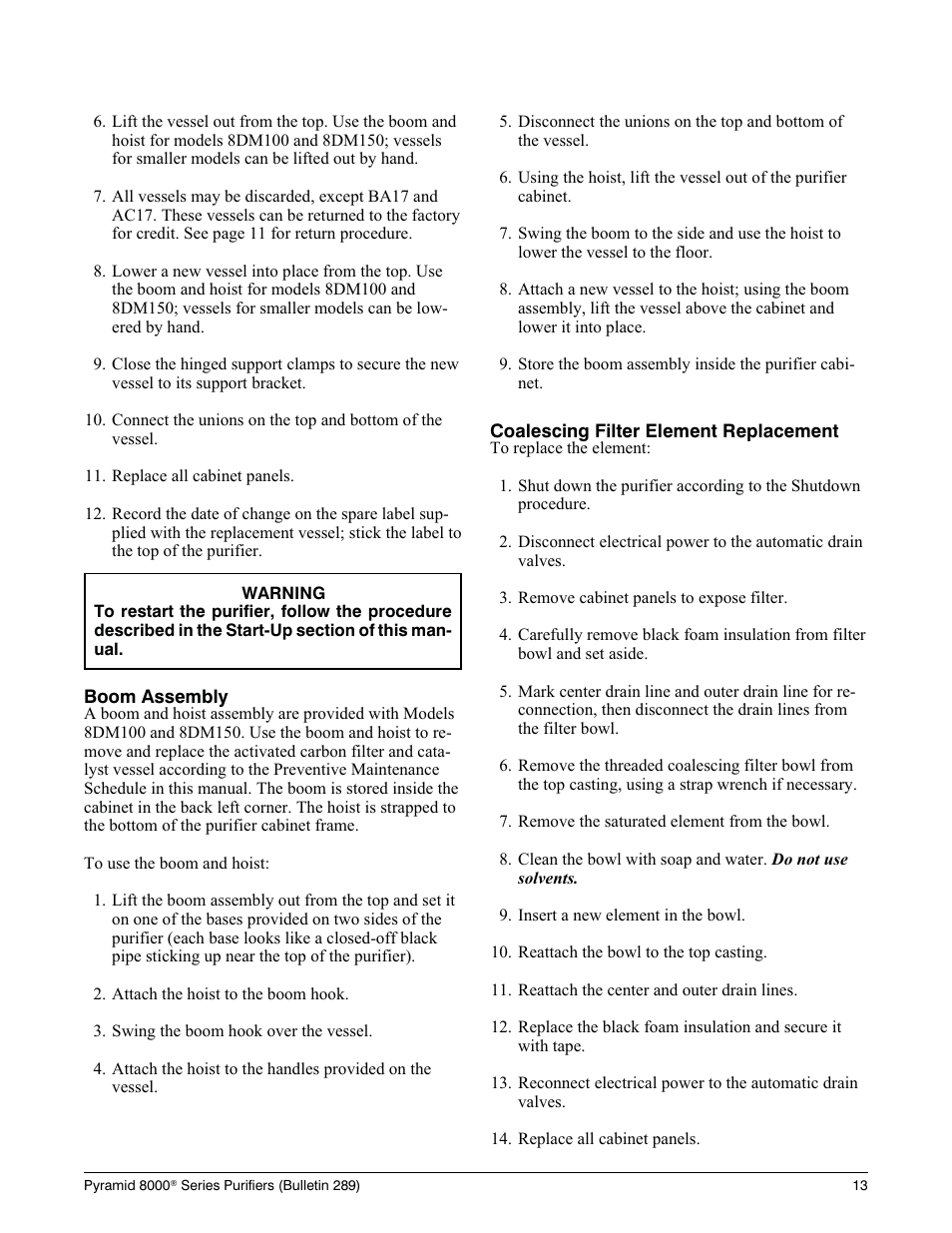 Main te nance 11, How to use the main te nance sec tion 11, How to re turn ma te rial to deltech 11 | Re place ment parts 11, Pre ven tive main te nance sched ule 11, Maintenance, How to use the maintenance section, How to return material to deltech, Replacement parts, Preventive maintenance schedule | Deltech Fitness PYRAMID 8000 User Manual | Page 17 / 28