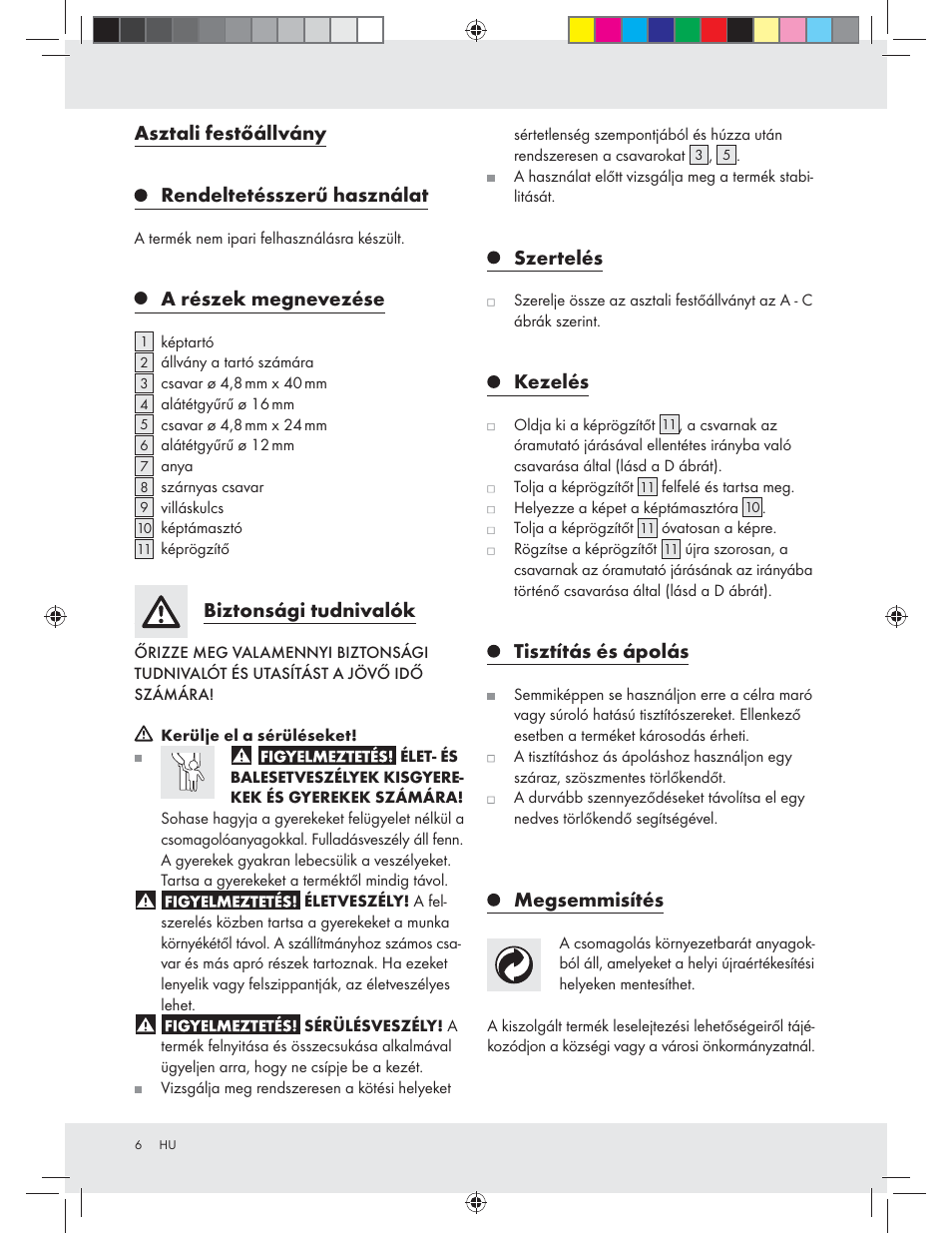 Asztali festőállvány, Rendeltetésszerű használat, A részek megnevezése | Biztonsági tudnivalók, Szertelés, Kezelés, Tisztítás és ápolás, Megsemmisítés | Crelando Z23045 User Manual | Page 6 / 15