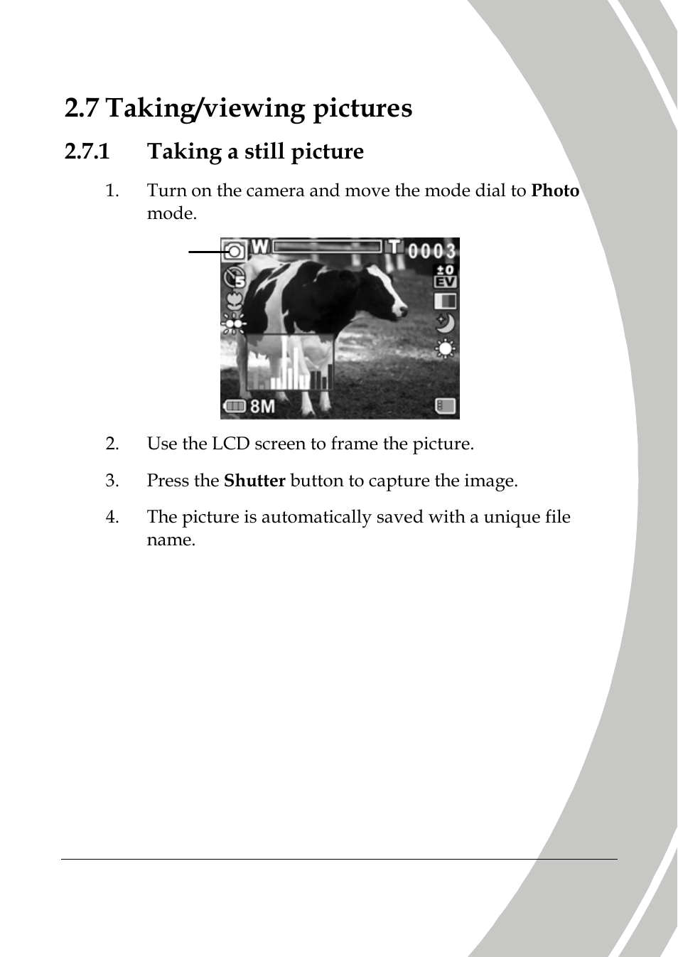 Taking/viewing pictures, Taking a still picture, 7 taking/viewing pictures | 1 taking a still picture | DXG Technology DXG-533V User Manual | Page 31 / 82