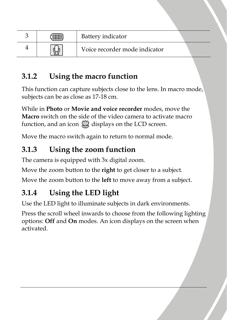 Using the macro function, Using the zoom function, Using the led light | 2 using the macro function, 3 using the zoom function, 4 using the led light | DXG Technology DXG-533V User Manual | Page 37 / 82