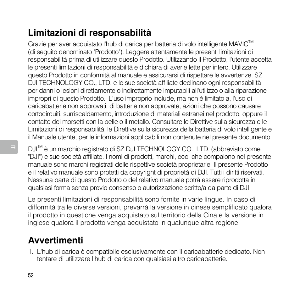 Guida dell'utente, Limitazioni di responsabilità, Avvertimenti | DJI Mavic Pro User Manual | Page 51 / 77