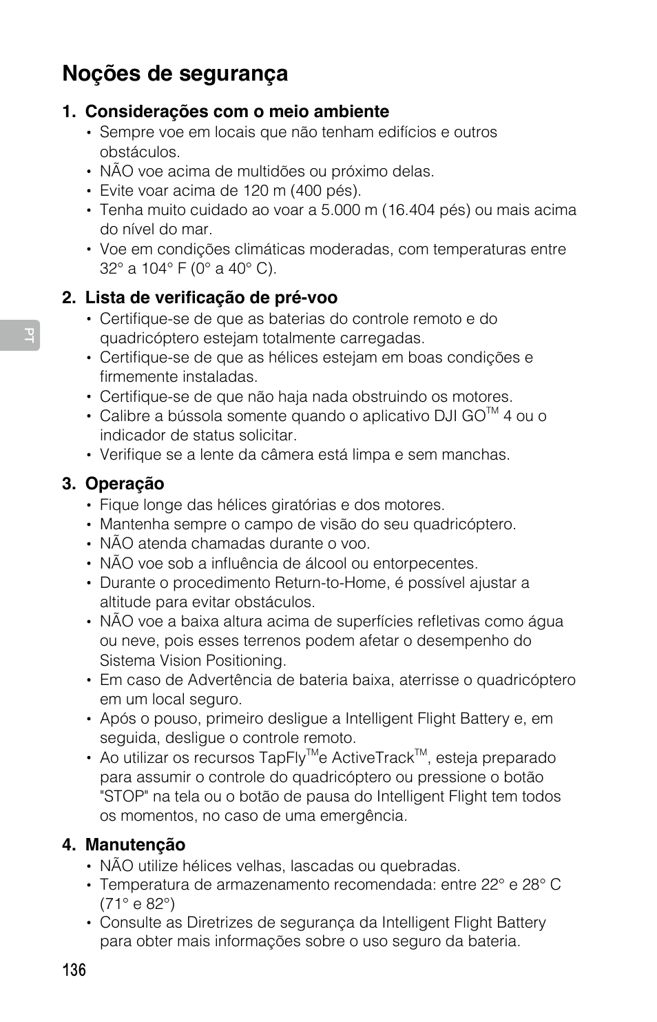 Noções de segurança | DJI Mavic Pro User Manual | Page 135 / 183