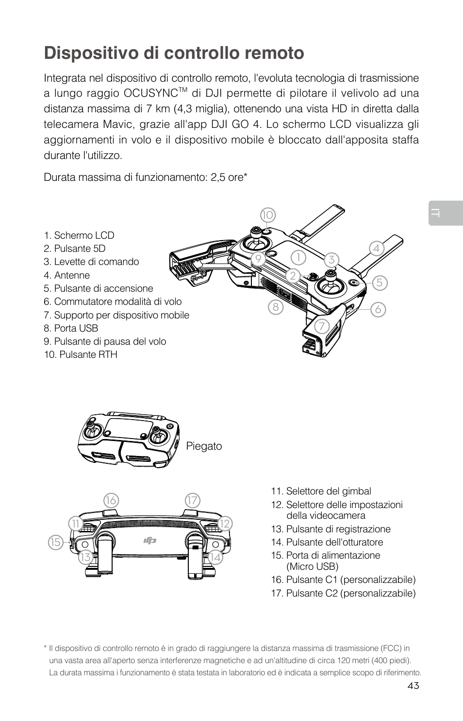 Dispositivo di controllo remoto | DJI Mavic Pro User Manual | Page 45 / 84