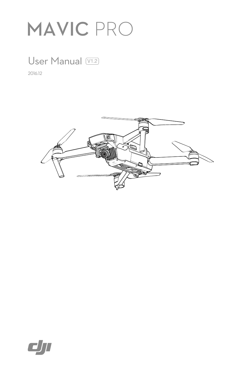 DJI Mavic Pro User Manual | 60 pages