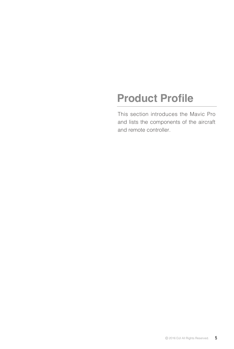 Product profile | DJI Mavic Pro User Manual | Page 5 / 60