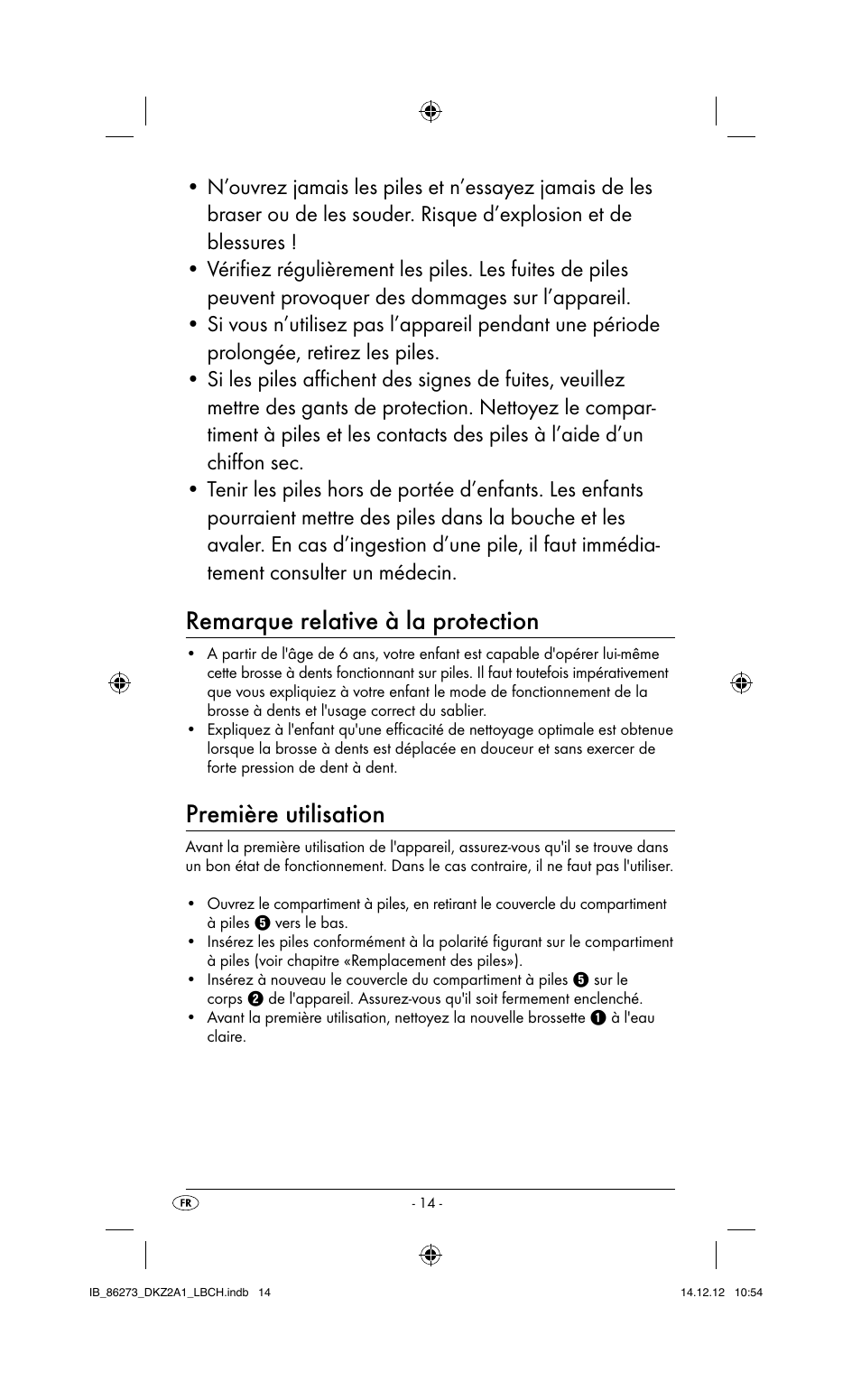 Remarque relative à la protection, Première utilisation | Dentalux DKZ 2 A1 User Manual | Page 17 / 42