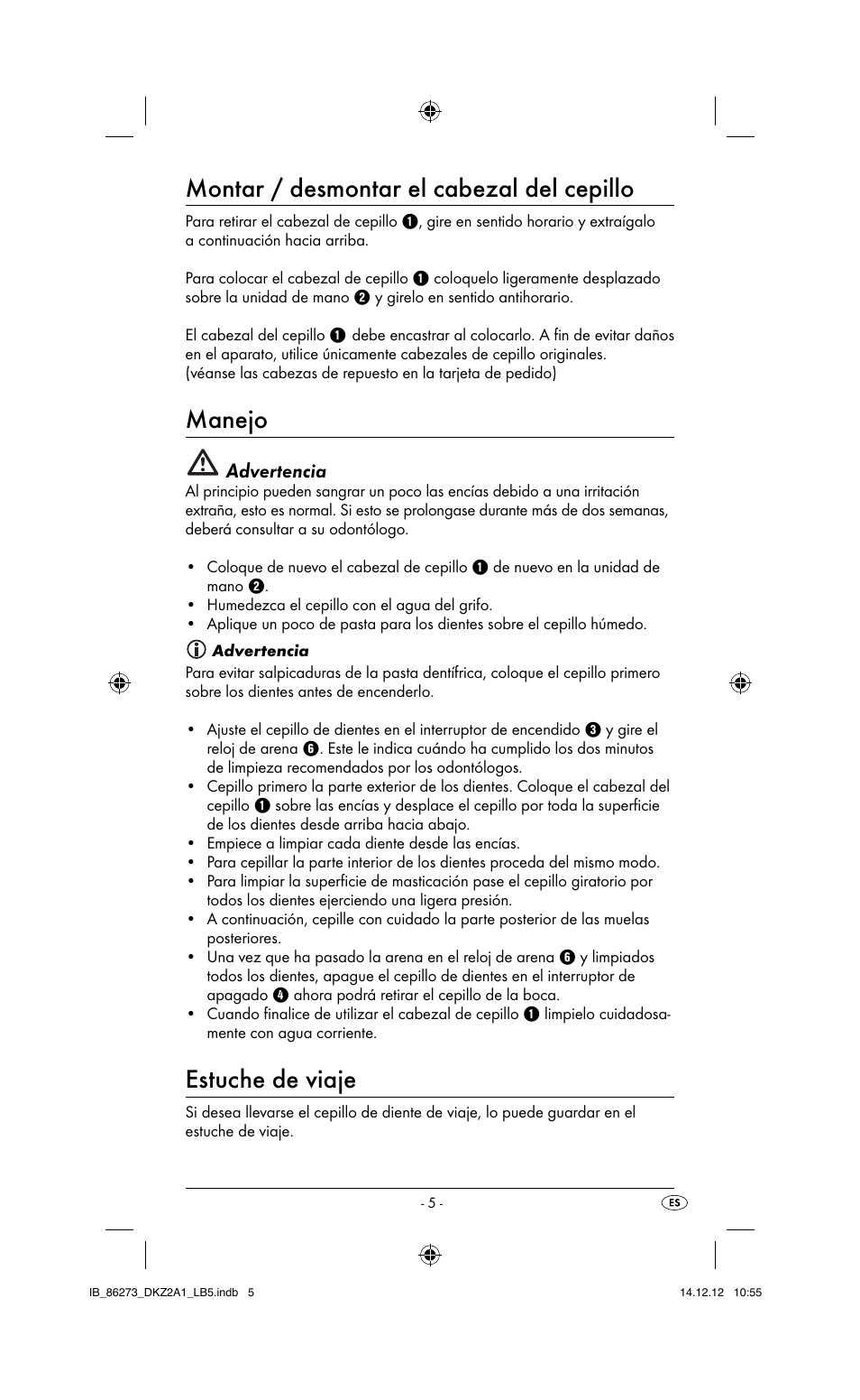 Montar / desmontar el cabezal del cepillo, Manejo, Estuche de viaje | Advertencia | Dentalux DKZ 2 A1 User Manual | Page 8 / 30