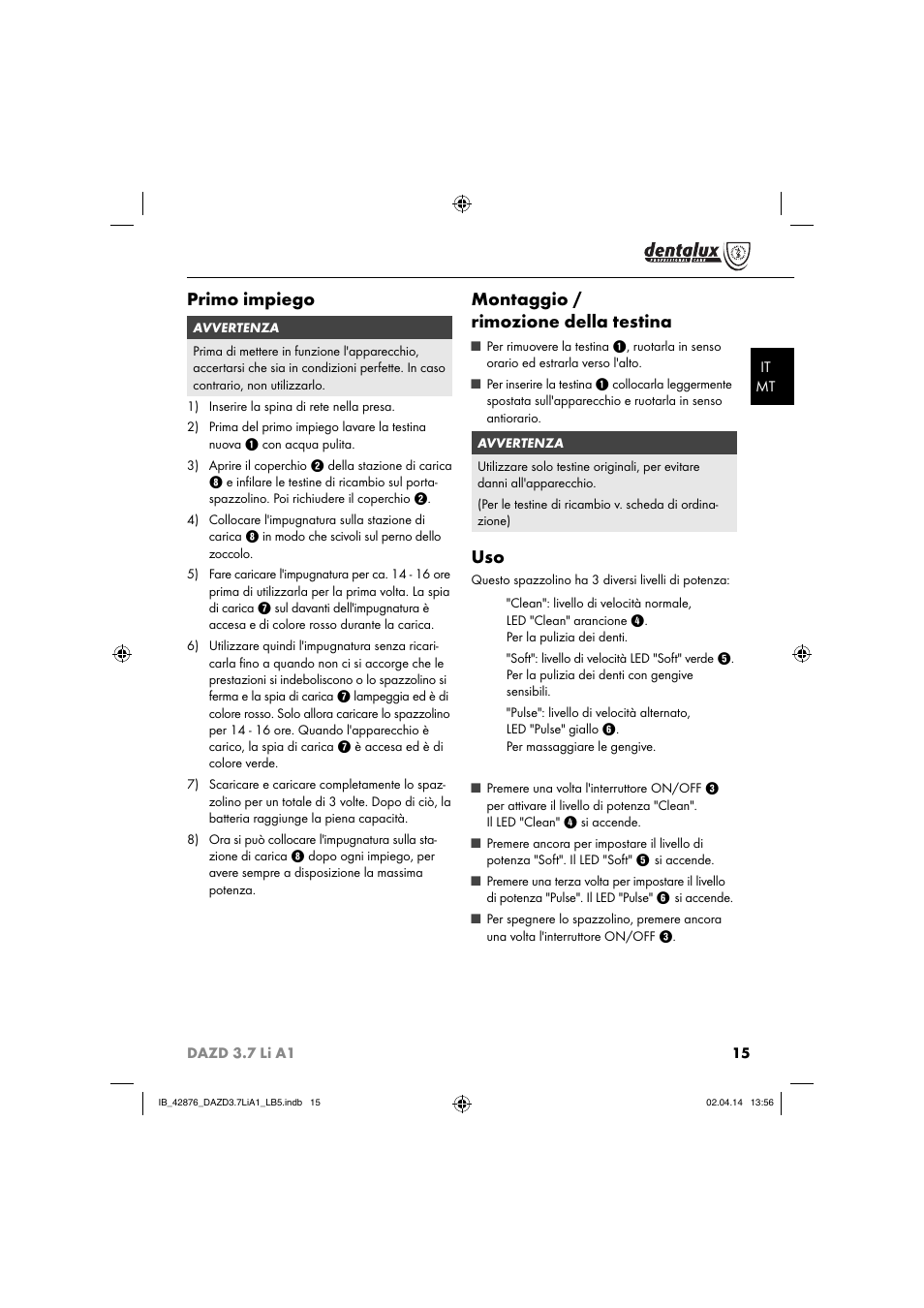 Primo impiego, Montaggio / rimozione della testina | Dentalux DAZD 3.7 Li A1 User Manual | Page 18 / 40