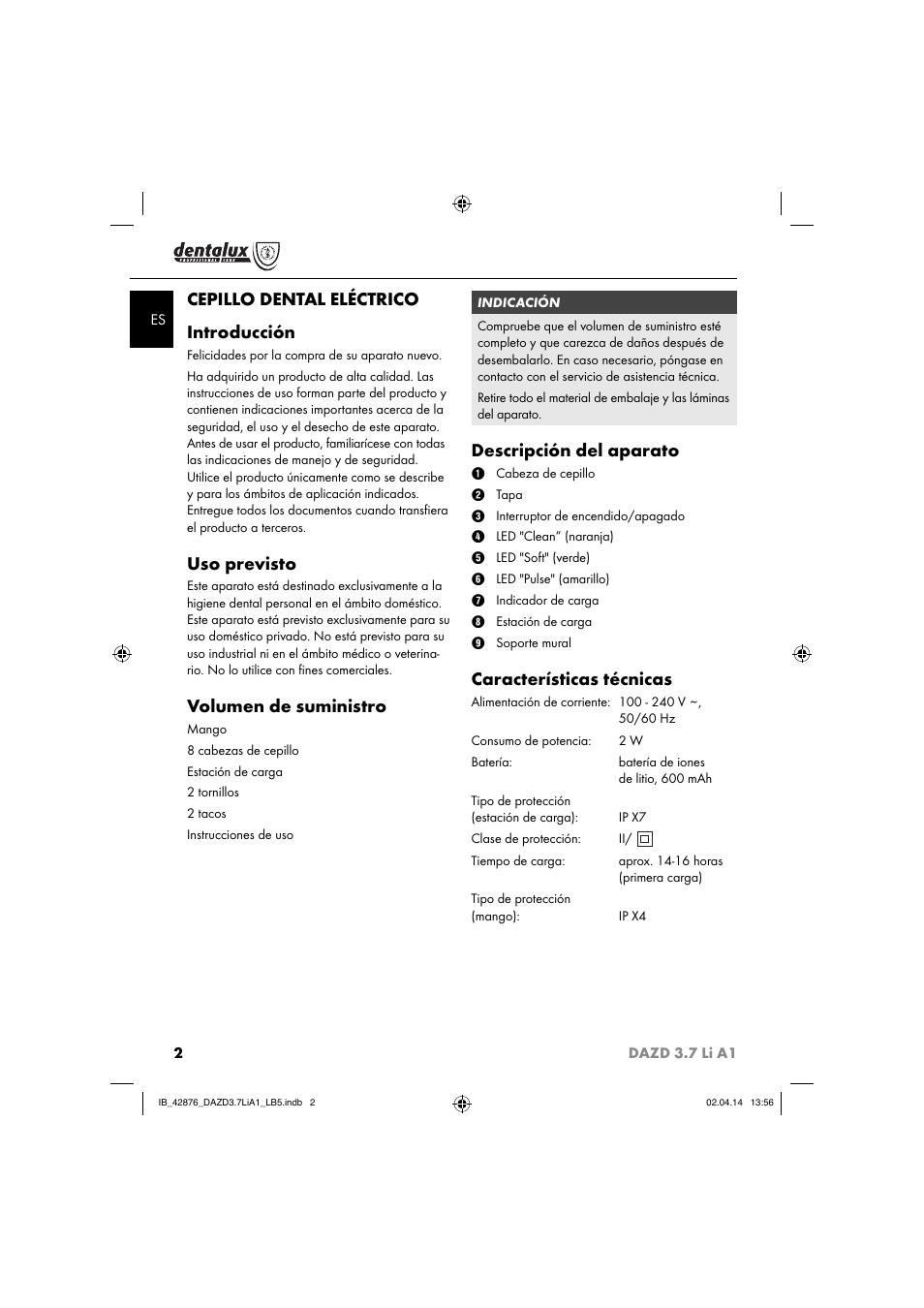 Cepillo dental eléctrico introducción, Uso previsto, Volumen de suministro | Descripción del aparato, Características técnicas | Dentalux DAZD 3.7 Li A1 User Manual | Page 5 / 40