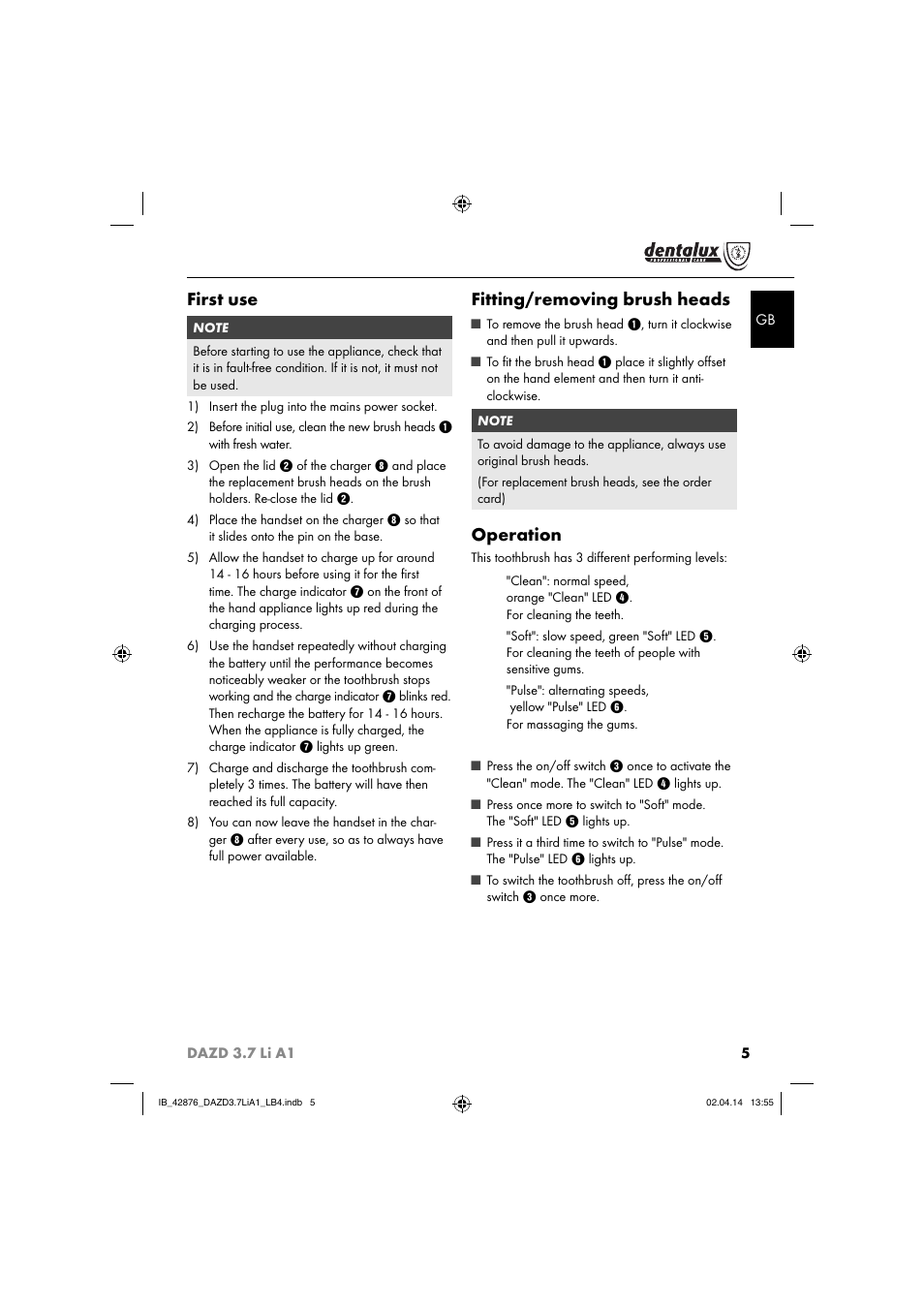 First use, Fitting/removing brush heads, Operation | Dentalux DAZD 3.7 Li A1 User Manual | Page 8 / 30