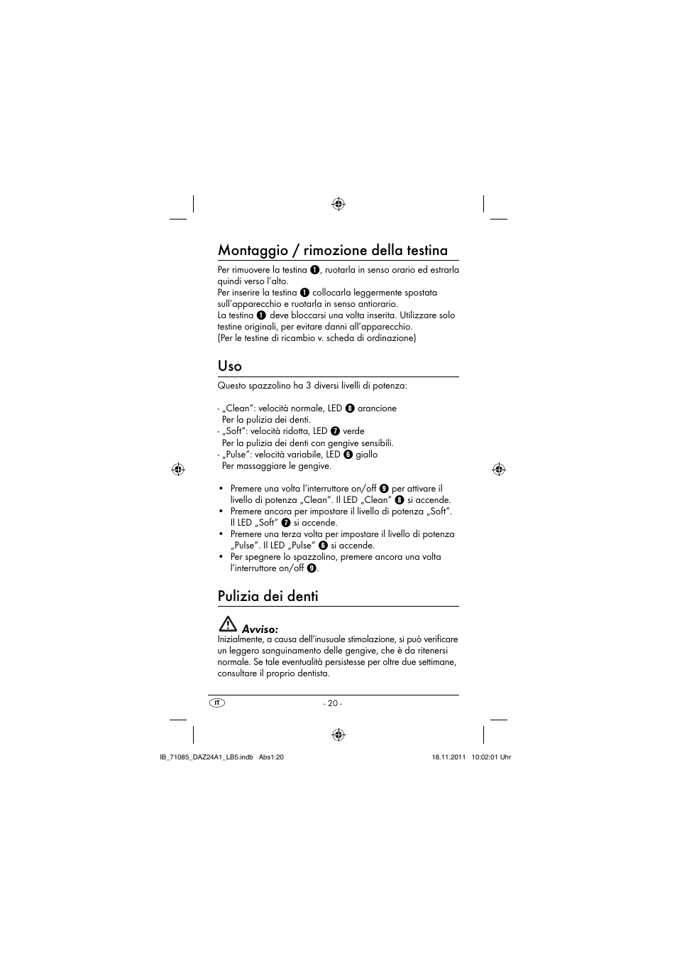 Montaggio / rimozione della testina, Pulizia dei denti | Dentalux DAZ 2.4 A1 User Manual | Page 22 / 76