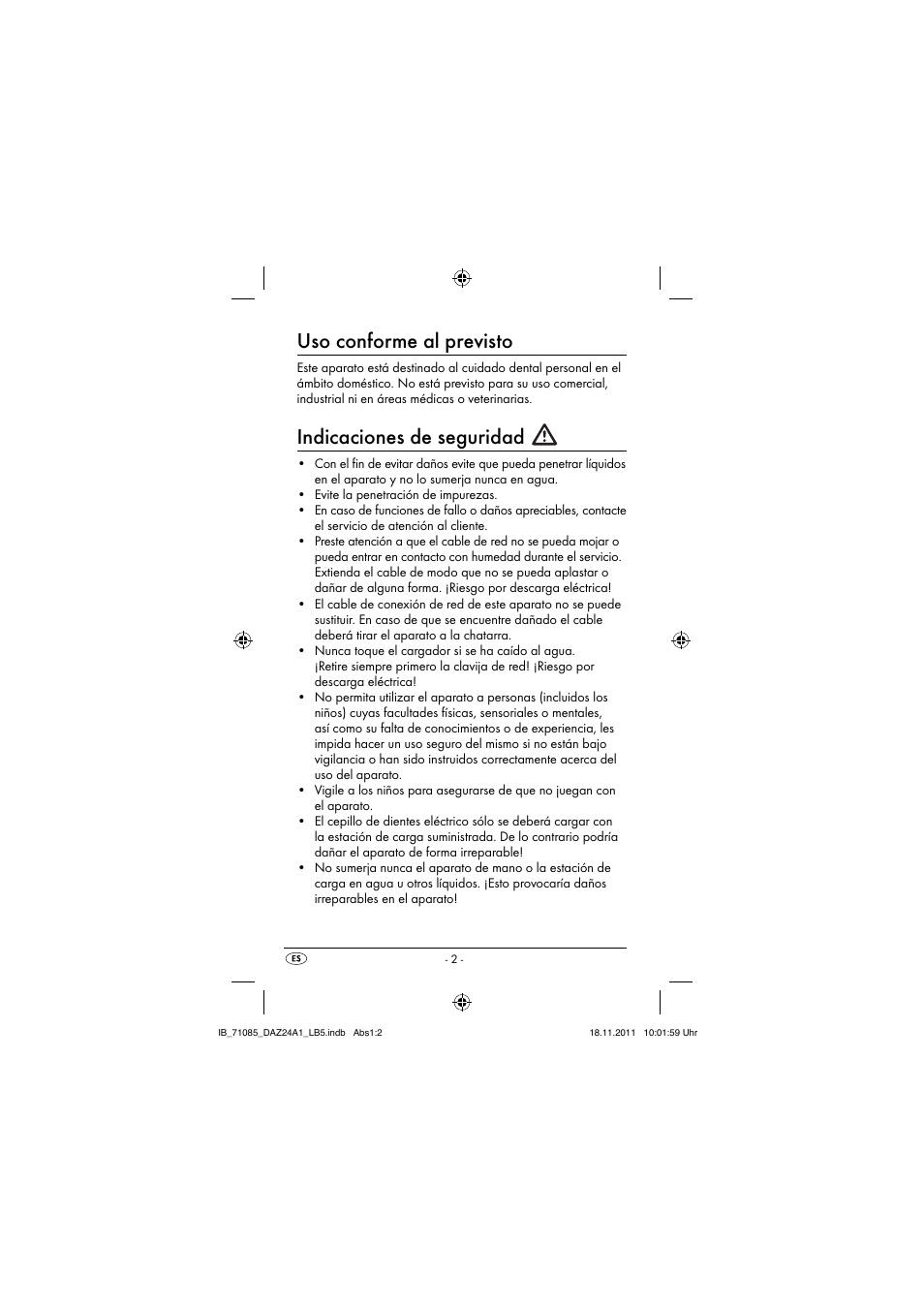 Uso conforme al previsto, Indicaciones de seguridad | Dentalux DAZ 2.4 A1 User Manual | Page 4 / 76