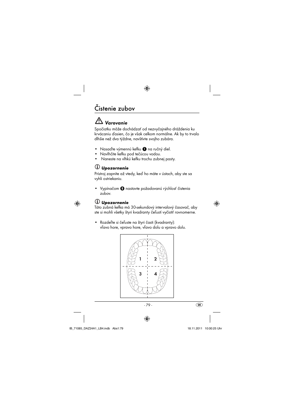 Čistenie zubov, Varovanie | Dentalux DAZ 2.4 A1 User Manual | Page 81 / 106