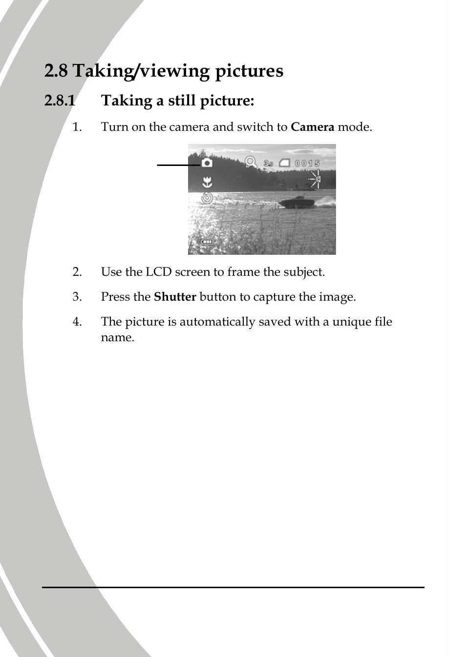 Taking/viewing pictures, Taking a still picture, 8 taking/viewing pictures | 1 taking a still picture | DXG Technology DXG-589V User Manual | Page 30 / 105