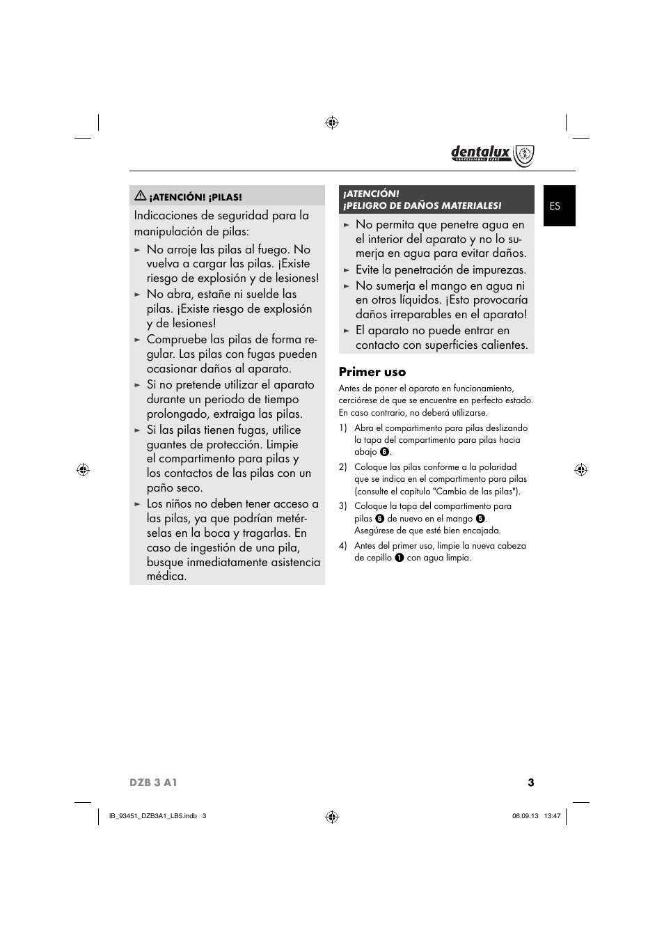 Evite la penetración de impurezas | Dentalux DZB 3 A1 User Manual | Page 6 / 32