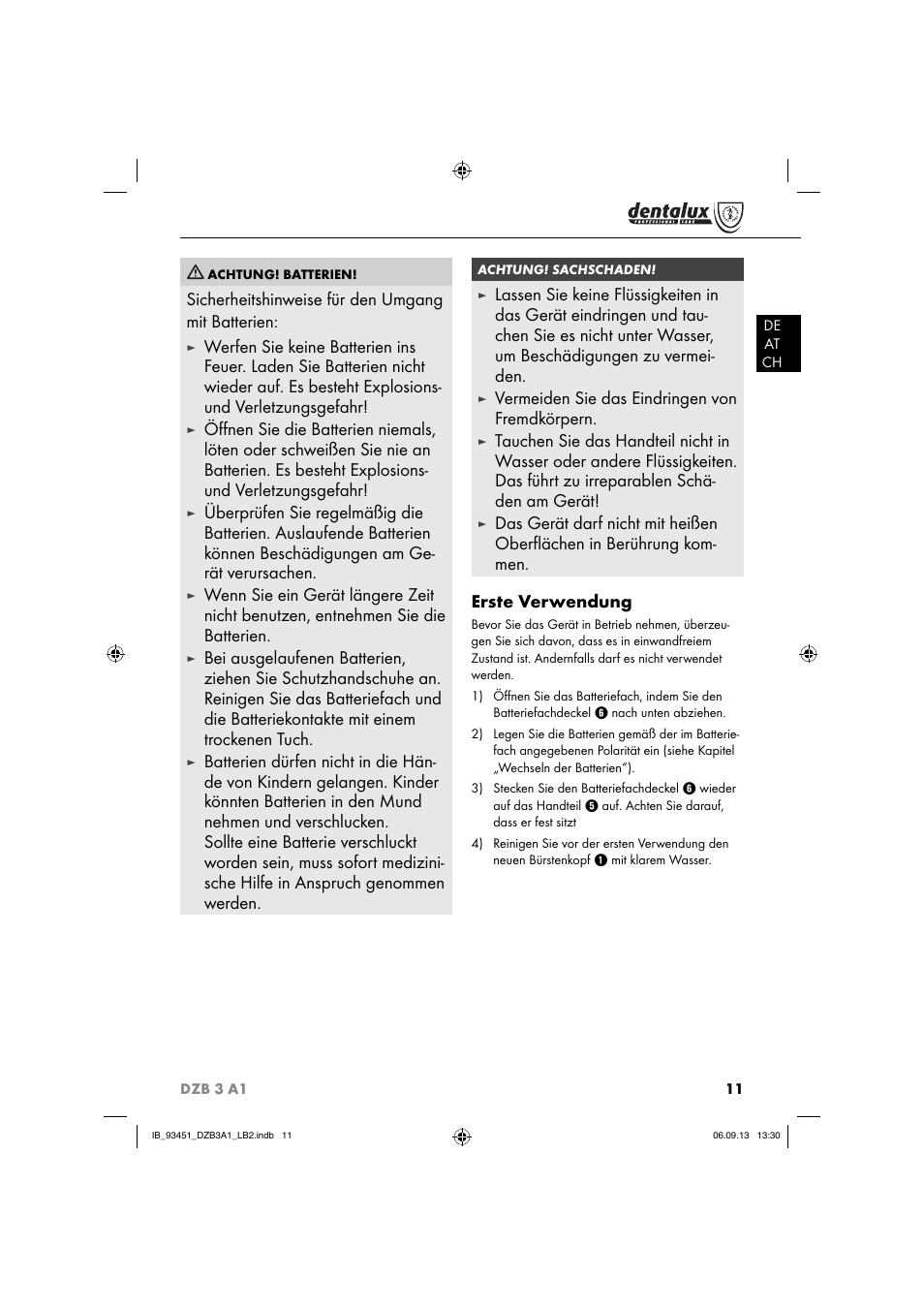 Sicherheitshinweise für den umgang mit batterien, Vermeiden sie das eindringen von fremdkörpern | Dentalux DZB 3 A1 User Manual | Page 14 / 24