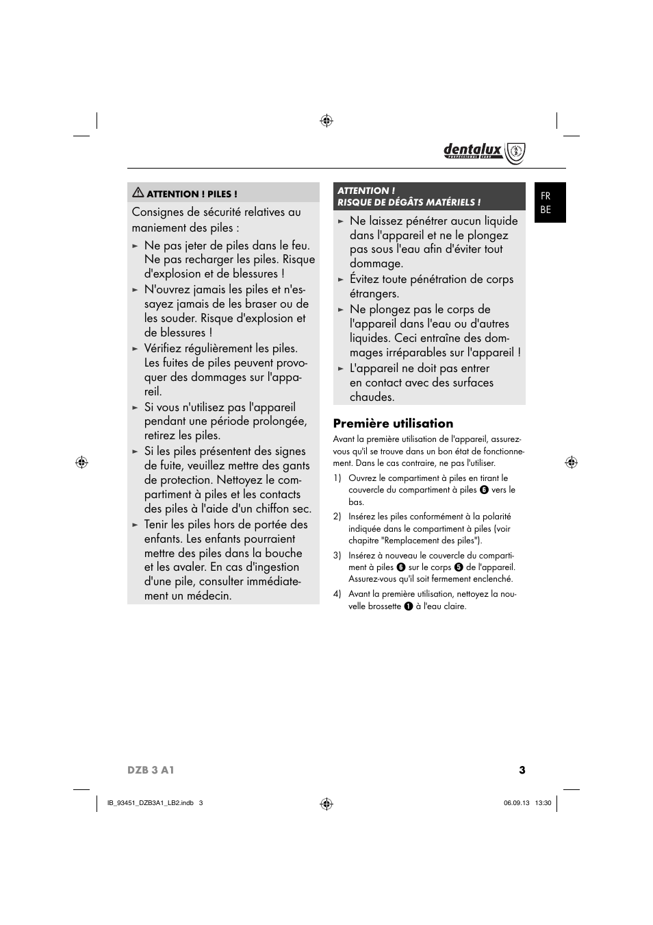 Évitez toute pénétration de corps étrangers | Dentalux DZB 3 A1 User Manual | Page 6 / 24