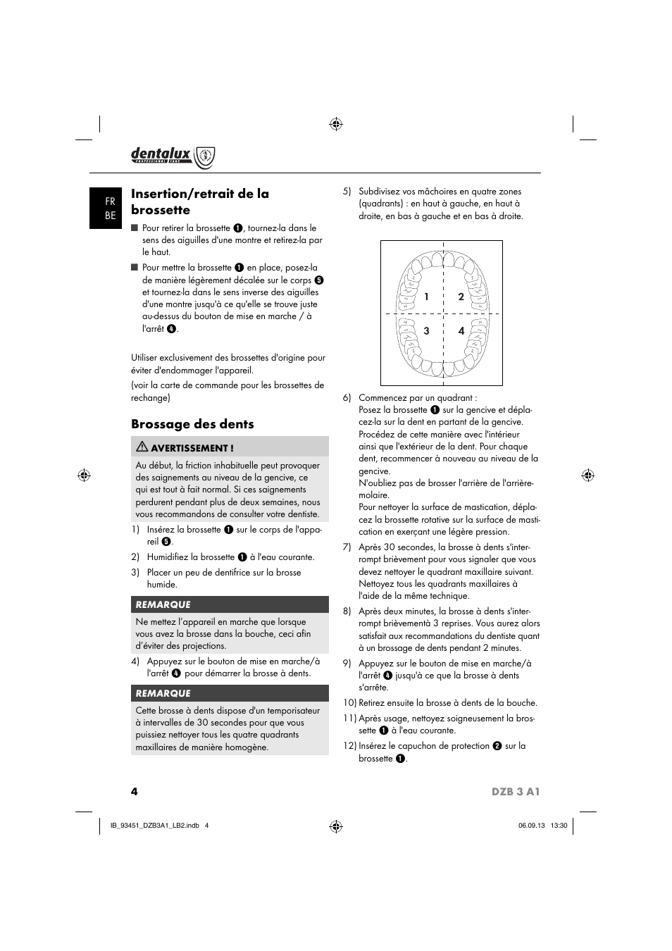 Insertion/retrait de la brossette, Brossage des dents | Dentalux DZB 3 A1 User Manual | Page 7 / 24