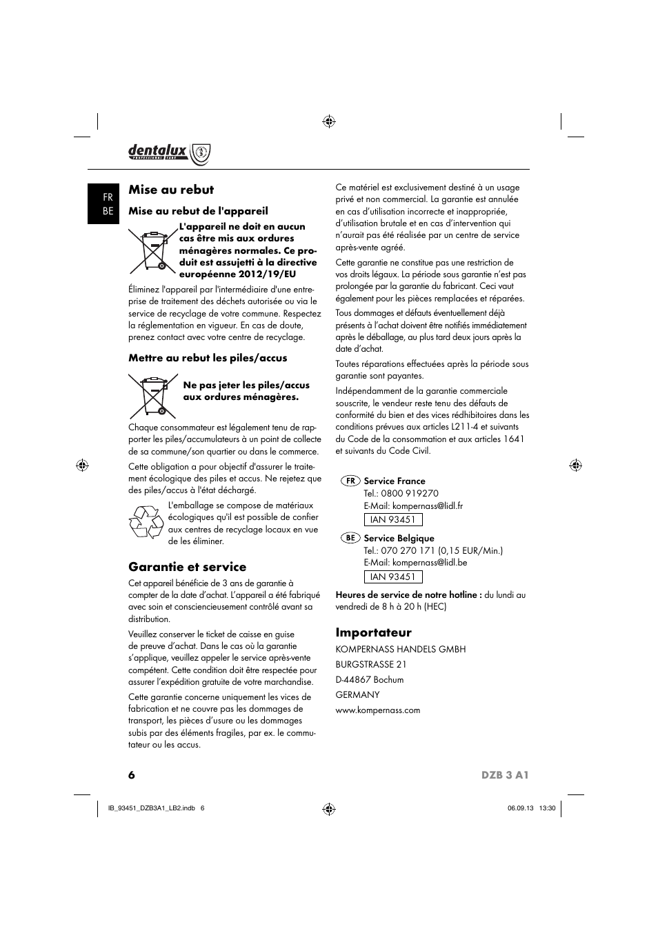 Mise au rebut, Garantie et service, Importateur | Dentalux DZB 3 A1 User Manual | Page 9 / 24