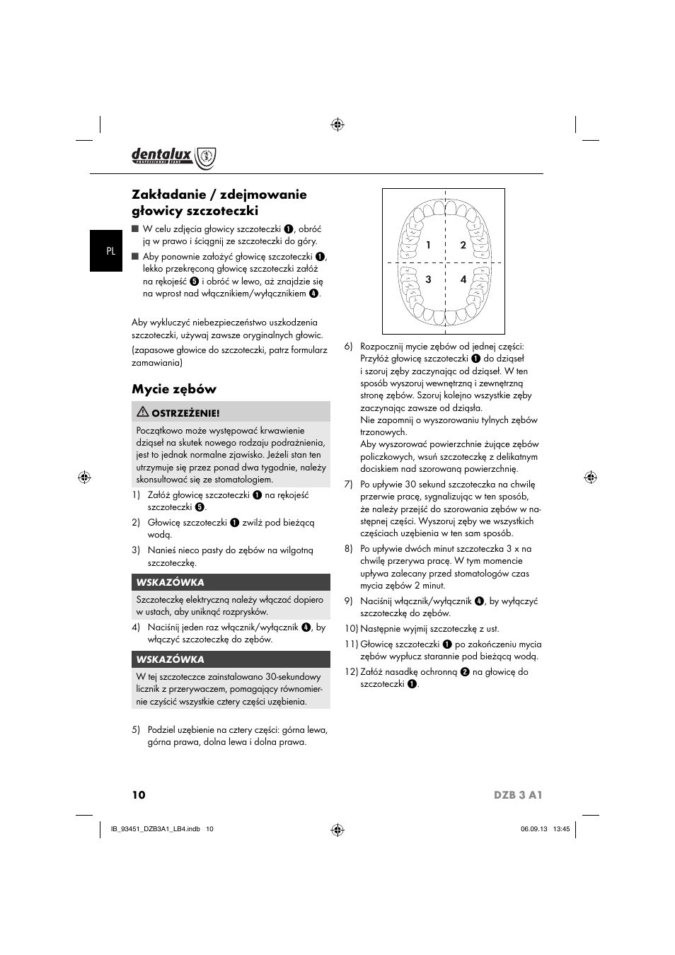 Zakładanie / zdejmowanie głowicy szczoteczki, Mycie zębów | Dentalux DZB 3 A1 User Manual | Page 13 / 40