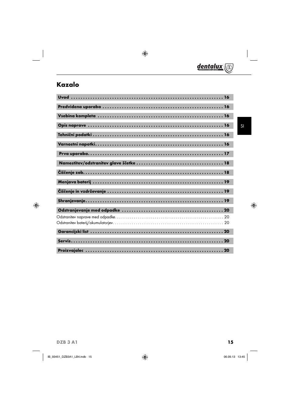 Kazalo | Dentalux DZB 3 A1 User Manual | Page 18 / 40