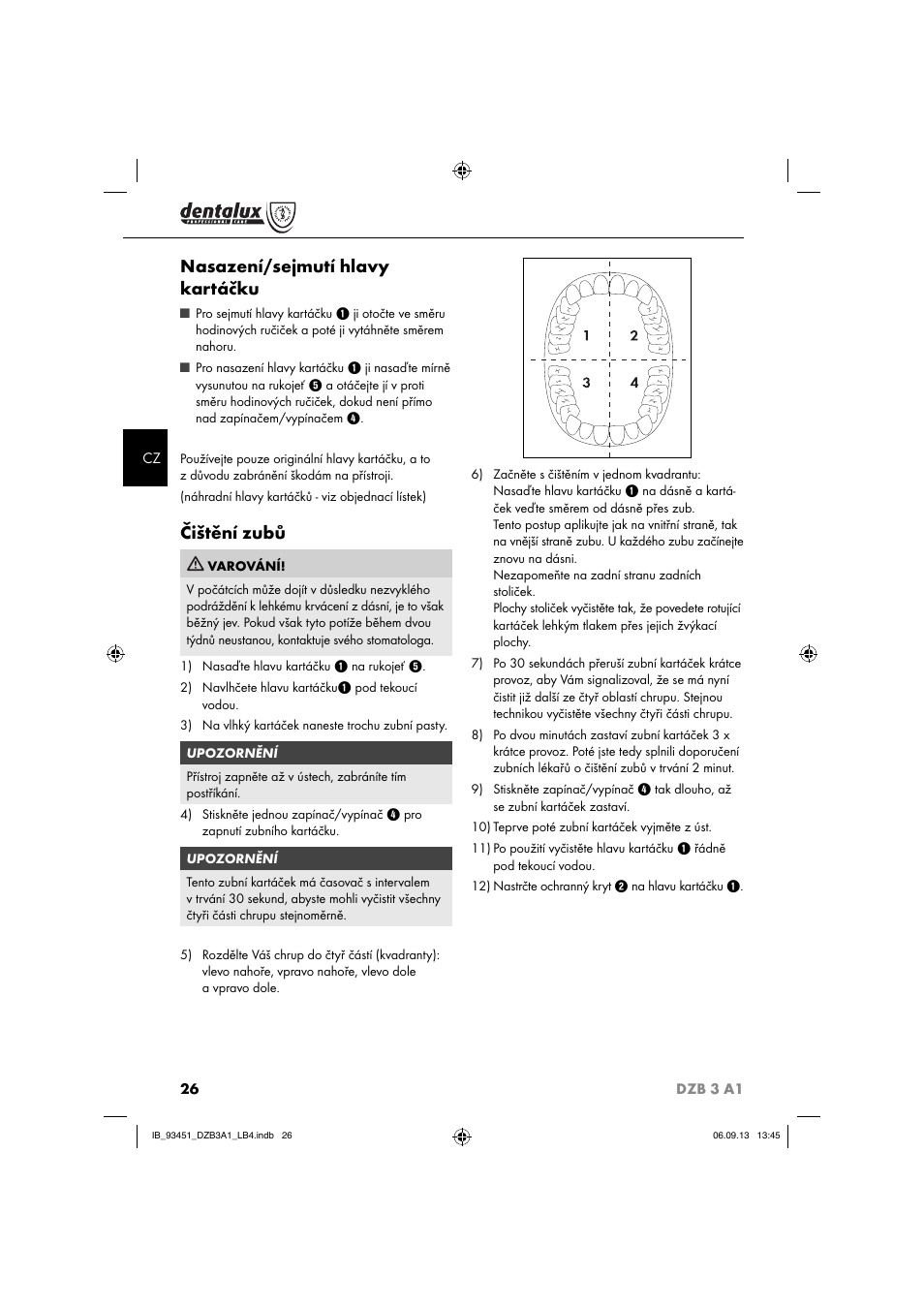 Nasazení/sejmutí hlavy kartáčku, Čištění zubů | Dentalux DZB 3 A1 User Manual | Page 29 / 40