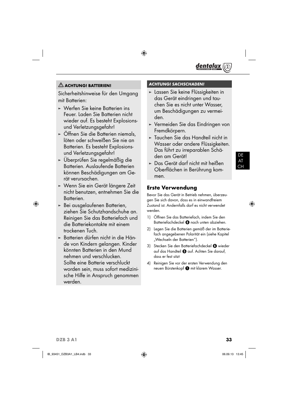 Sicherheitshinweise für den umgang mit batterien, Vermeiden sie das eindringen von fremdkörpern | Dentalux DZB 3 A1 User Manual | Page 36 / 40