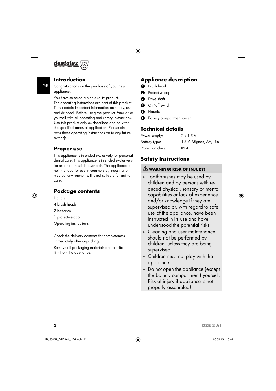 Introduction, Proper use, Package contents | Appliance description, Technical details, Safety instructions, Children must not play with the appliance | Dentalux DZB 3 A1 User Manual | Page 5 / 40
