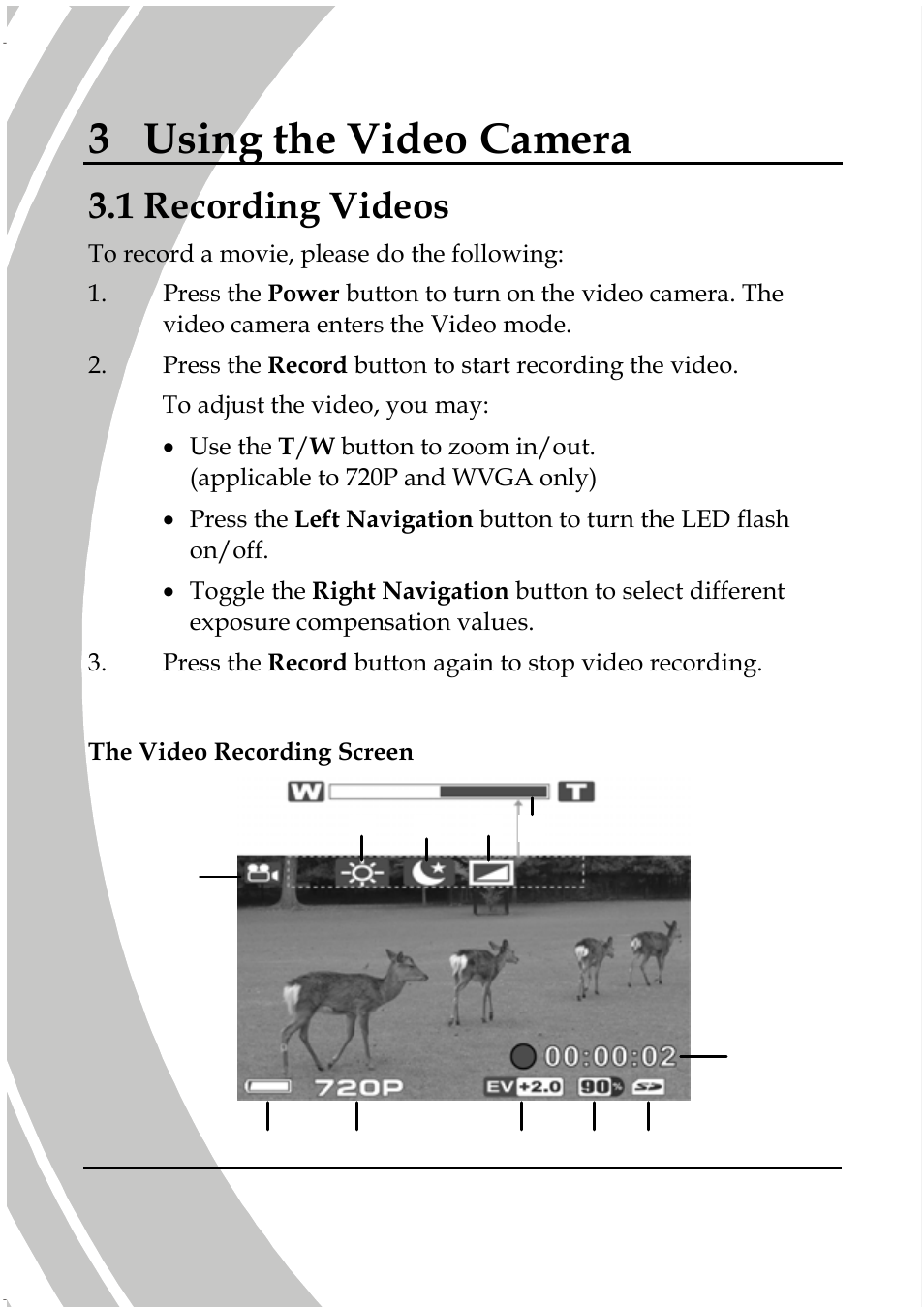 3 using the video camera, 1 recording videos | DXG Technology DXG Sportster DXG-5B7V User Manual | Page 28 / 60