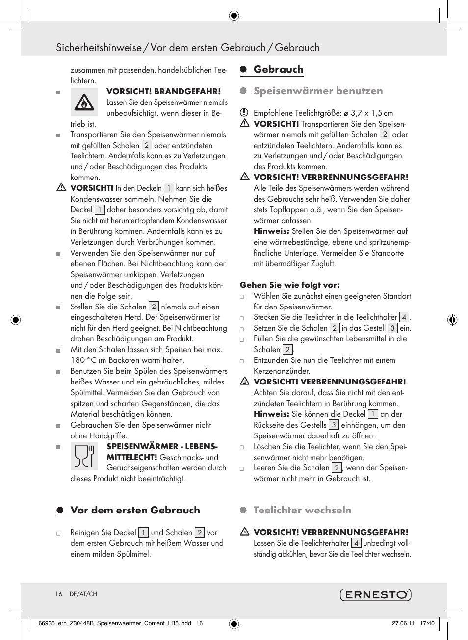 Vor dem ersten gebrauch, Gebrauch, Speisenwärmer benutzen | Teelichter wechseln | Ernesto Z30448B User Manual | Page 14 / 15